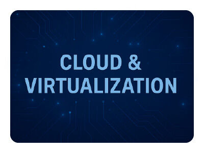CLOUD & VIRTUALIZATION